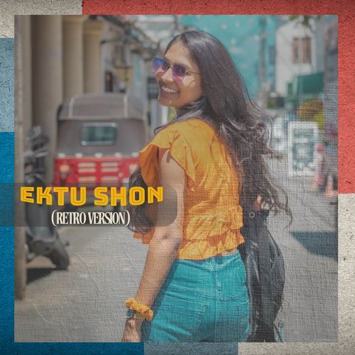 Ektu Shon (Retro Version)