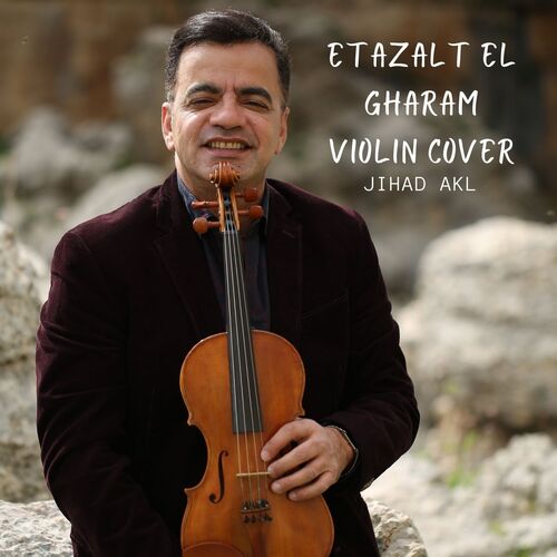 Etazalt El Gharam (Violin Cover) cover art