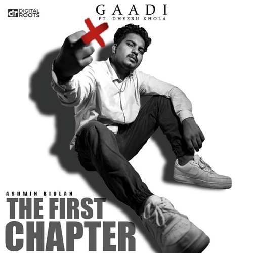 Gaadi (From &quot;The First Chapter&quot;)