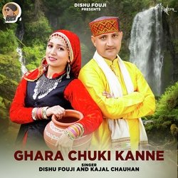 Ghara Chuki Kanne-H1kuBll0YmU