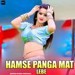 Hamse Panga Mat Lebe
