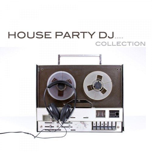 House Party DJ Collection
