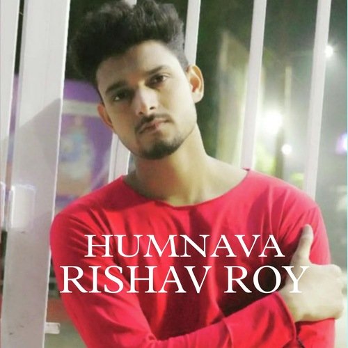 Humnava Rishav Roy