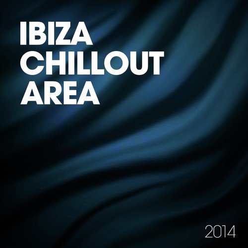 Ibiza Chillout Area 2014