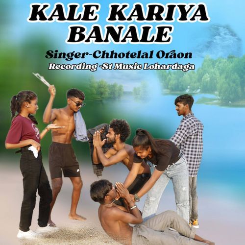 Kale Kariya Banale