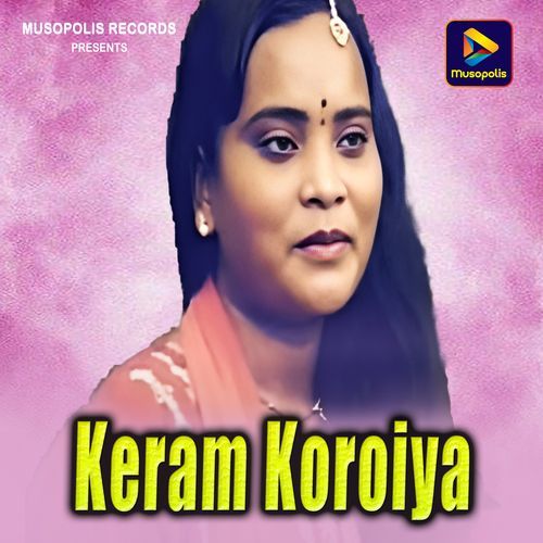 Keram Koroiya