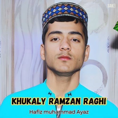 Khukaly Ramzan Raghi