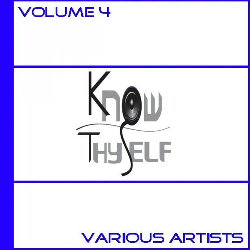 Know Thyself, Vol. 4