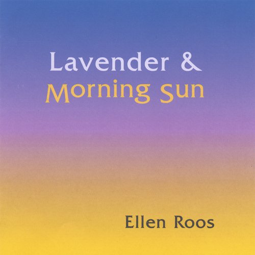 Lavender & Morning Sun