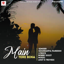 Main Tere Bina-JRsobhFFA1E