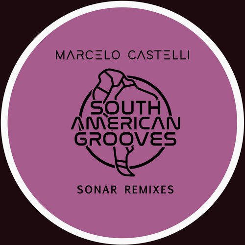 Marcelo Castelli Sonar Remixes