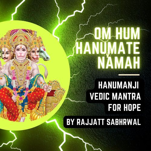 Om Hum Hanumate Namah | Hanumanji Vedic Mantra for Hope