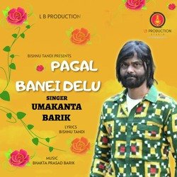 Pagal Banei Delu-KUUBVx9SeFg