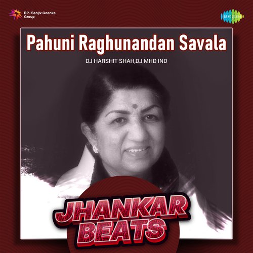 Pahuni Raghunandan Savala - Jhankar Beats