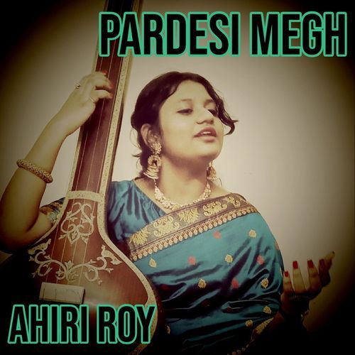Pardesi Megh
