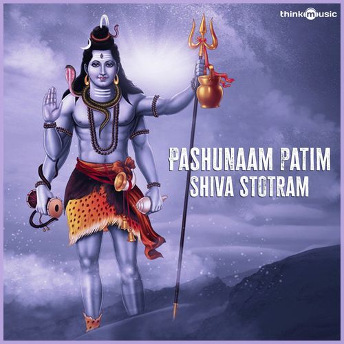 Pashunaam Patim Shiva Stotram