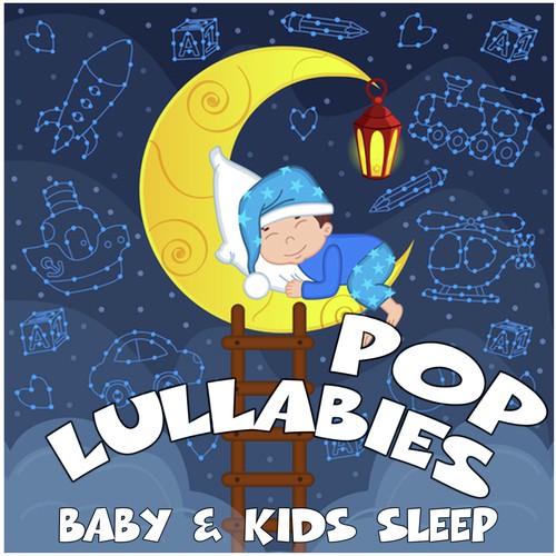Pop Lullabies: Baby & Kids Sleep
