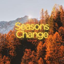 Seasons Change-IUUtZQMJW1g