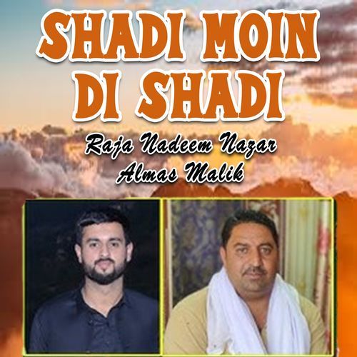 Shadi Moin Di Shadi