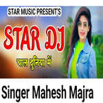 Star Dj Chal Dunia Me