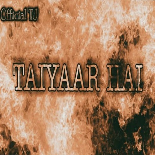 Taiyaar Hai