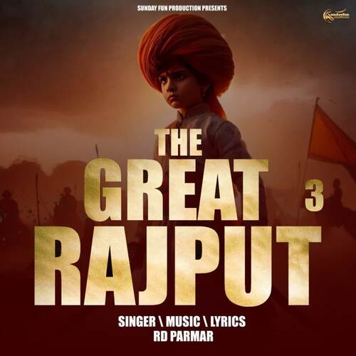 The Great Rajput 3