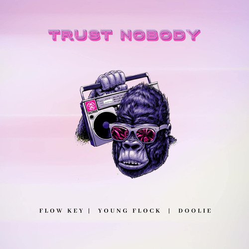 Trust Nobody_poster_image