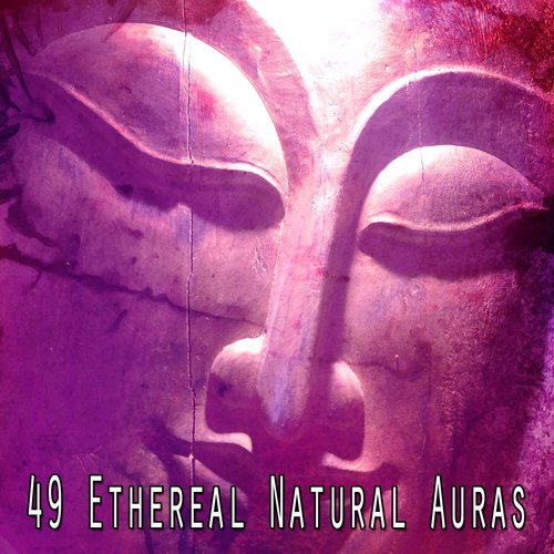 49 Ethereal Natural Auras