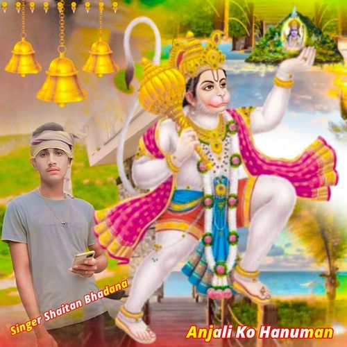 Anjali Ko Hanuman