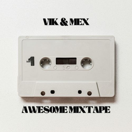 Awesome Mixtape