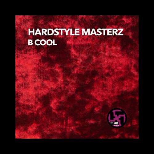 B Cool (Hardstyle Masterz vs. Tb Mix)