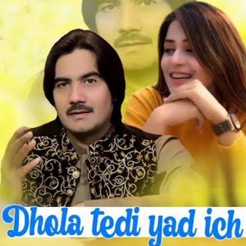 Dhola Tedi Yaad Ich