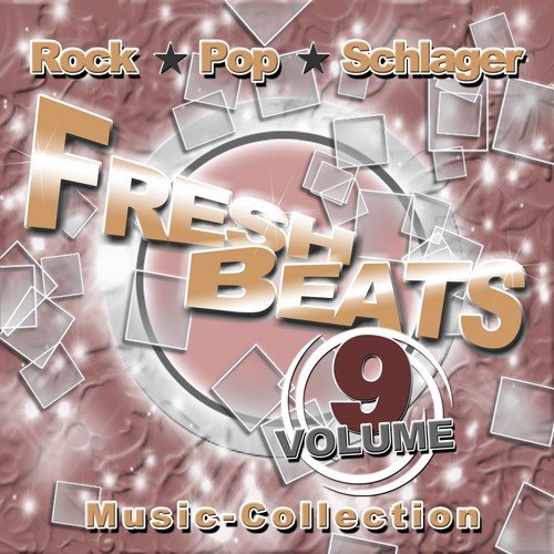 Freshbeats, Vol. 9 (Rock, Pop, Schlager)