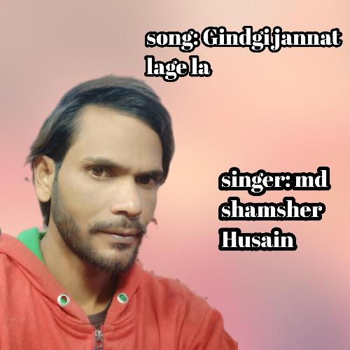 Gindgi jannat lage la