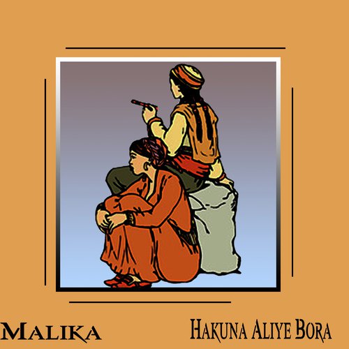 Hakuna Aliye Bora