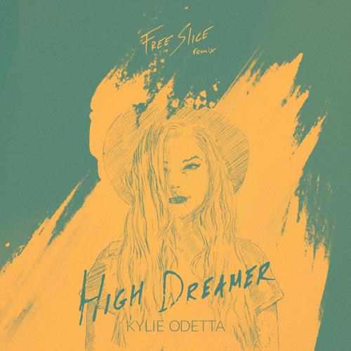 High Dreamer (Free Slice Remix)_poster_image