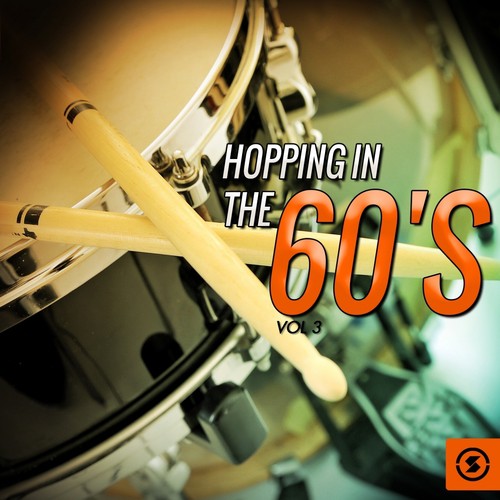 Hopping in the 60's, Vol. 3
