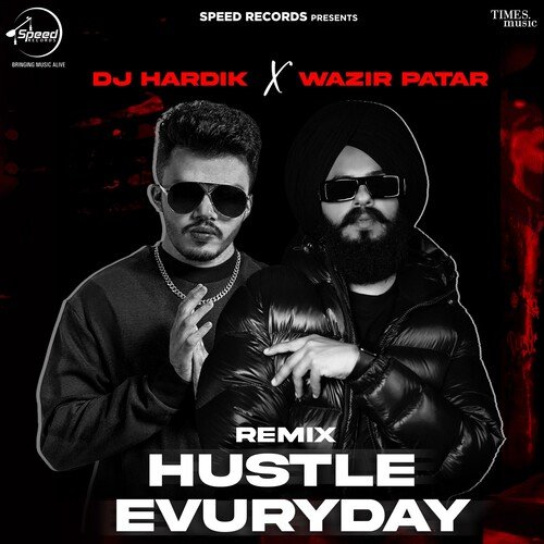 Hustle Evuryday Remix