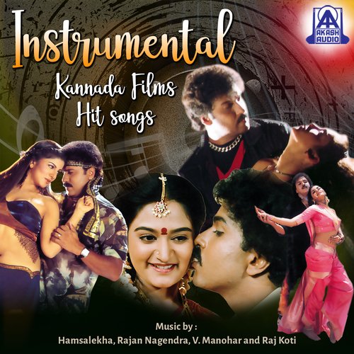 Instrumental Kannada Films Hit Songs
