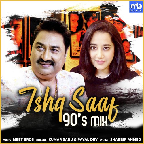 Ishq Saaf - 90's Mix