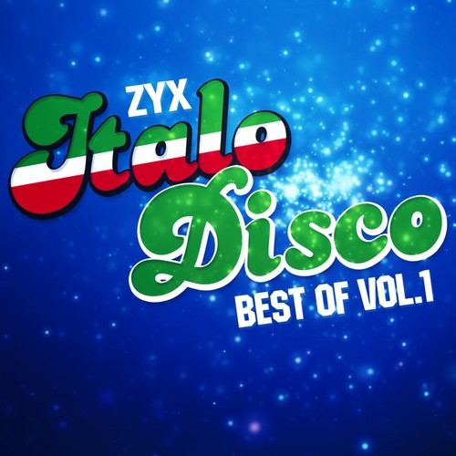 Italo Disco: Best Of Vol. 1