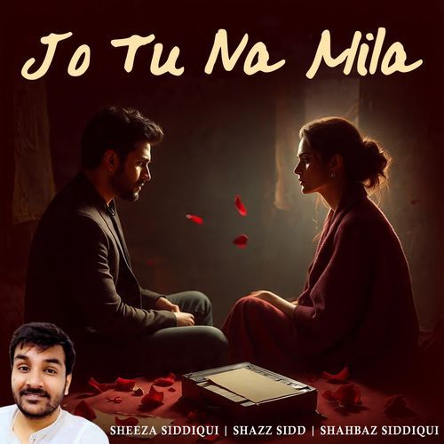Jo Tu Na Mila
