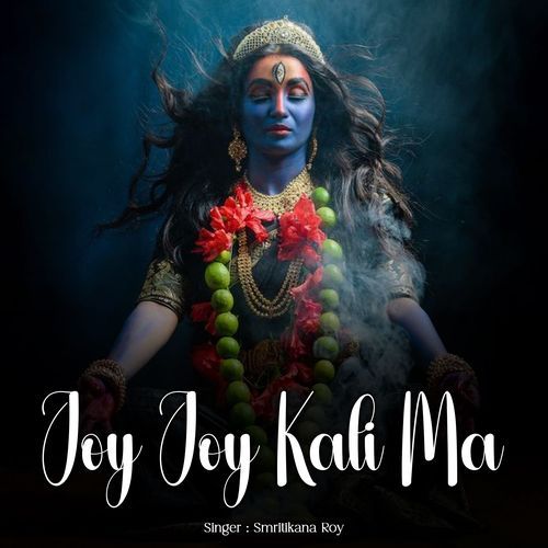 Joy Joy Kali Ma