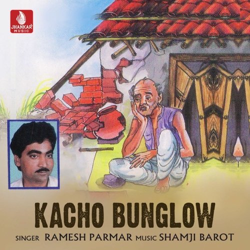 Kacho Bunglow