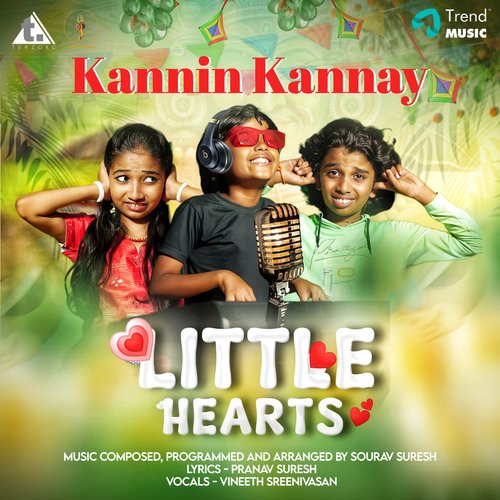 Kannin Kannay (Little Hearts)