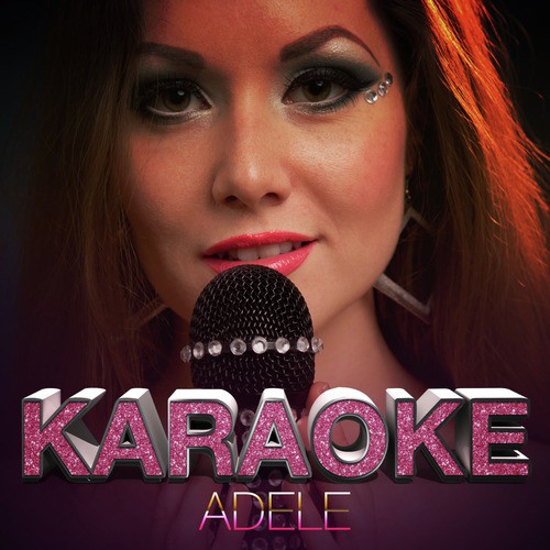 He Won't Go (In the Style of Adele) [Karaoke Version]