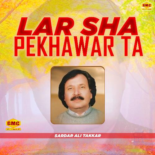 Lar Sha Pekhawar Ta