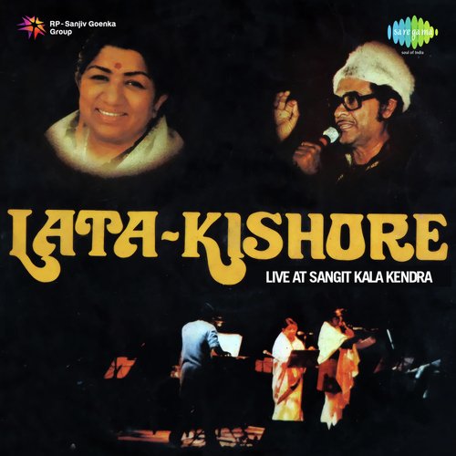 Lata - Kishore Live At Sangit Kala Kendra - Vol.1