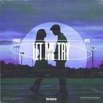 Let Me Try (Extended Mix)