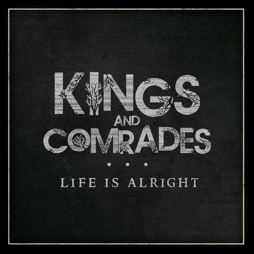 Kings And Comrades